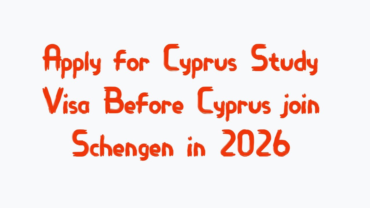 Last Chance: Cyprus Study Visa for Indian Students – Apply Before Schengen Rules Change in 2026